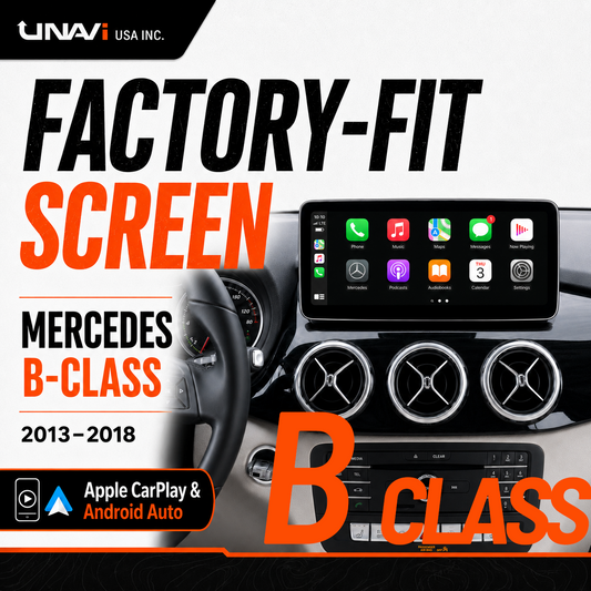 UNAVI Factory-Fit Screen for 2013–2018 Mercedes-Benz B-Class | 12.3" CarPlay & Android Auto - UNAVI USA, Inc.
